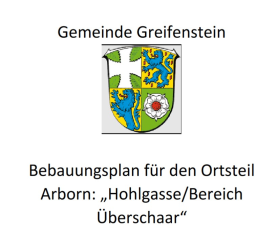 Bebauungsplan für den Ortsteil Arborn: „Hohlgasse/Bereich Überschaar"